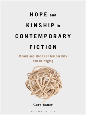 cover image of Hope and Kinship in Contemporary Fiction